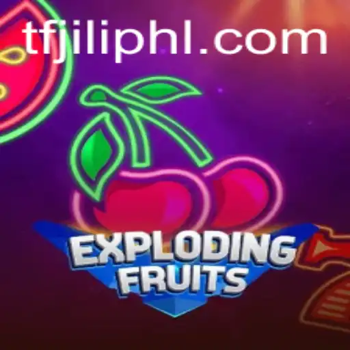 ExplodingFruits: A Juicy Adventure into the World of TFJILI