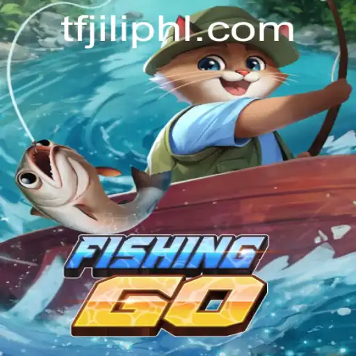 FishingGO and the Exciting Adventures of TFJILI