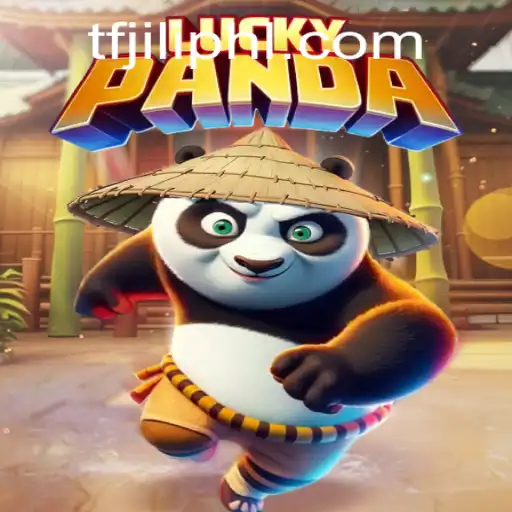 Discover the Thrills of LuckyPanda: An Exciting Adventure Awaiting with TFJILI